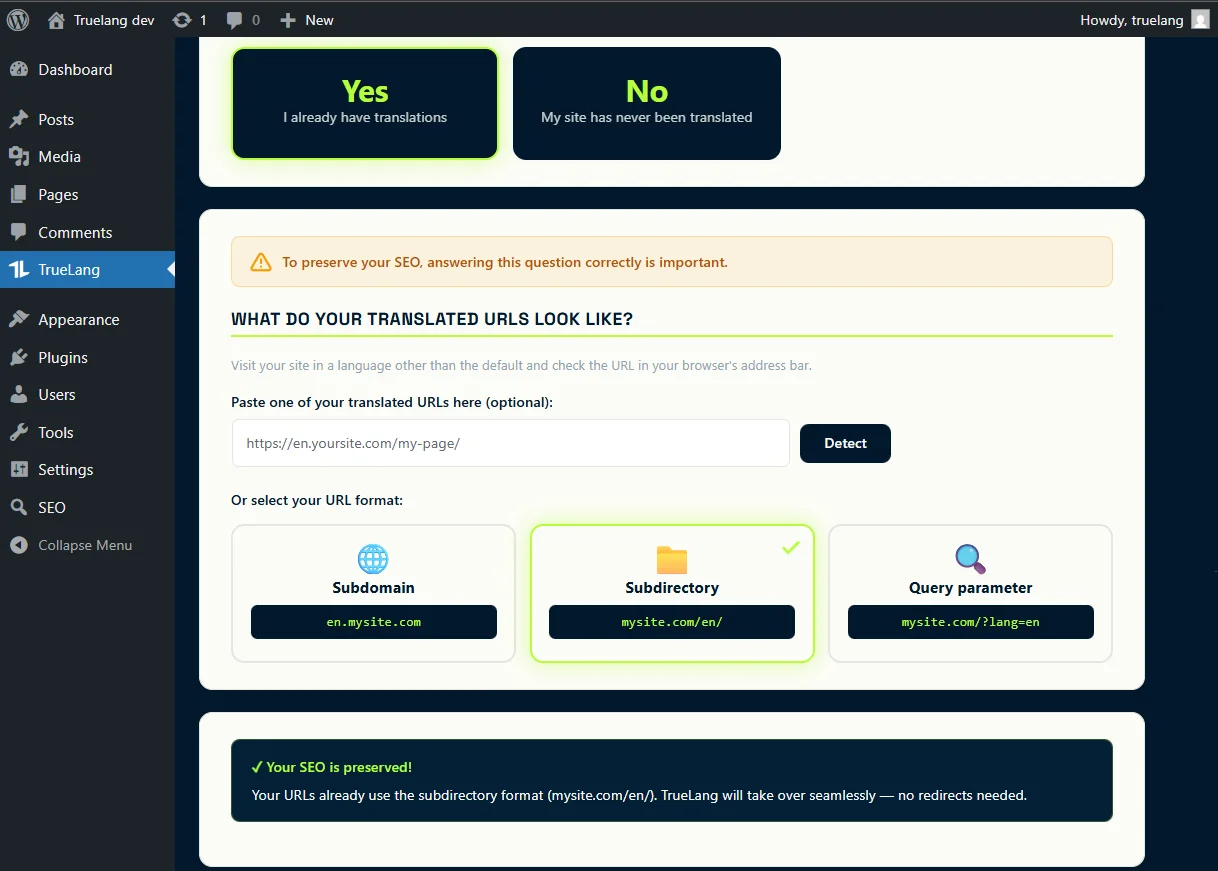 Your domain is yoursite.com/en/ or yoursite.com?lang=en